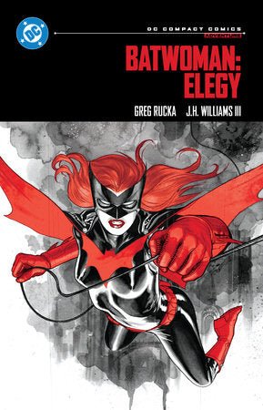 Batwoman: Elegy: DC Compact Comics Edition - Starbase 505
