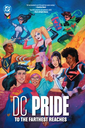 DC Pride: To the Farthest Reaches - Starbase 505