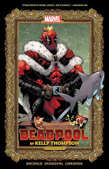 Deadpool By Kelly Thompson - Starbase 505