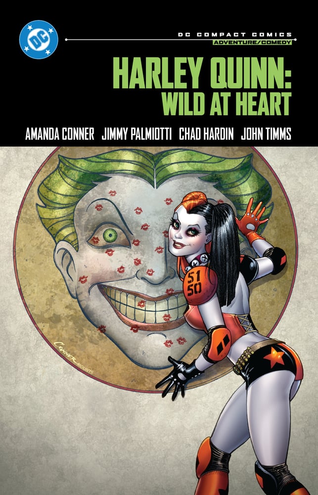 Harley Quinn: Wild at Heart: DC Compact Comics Edition - Starbase 505