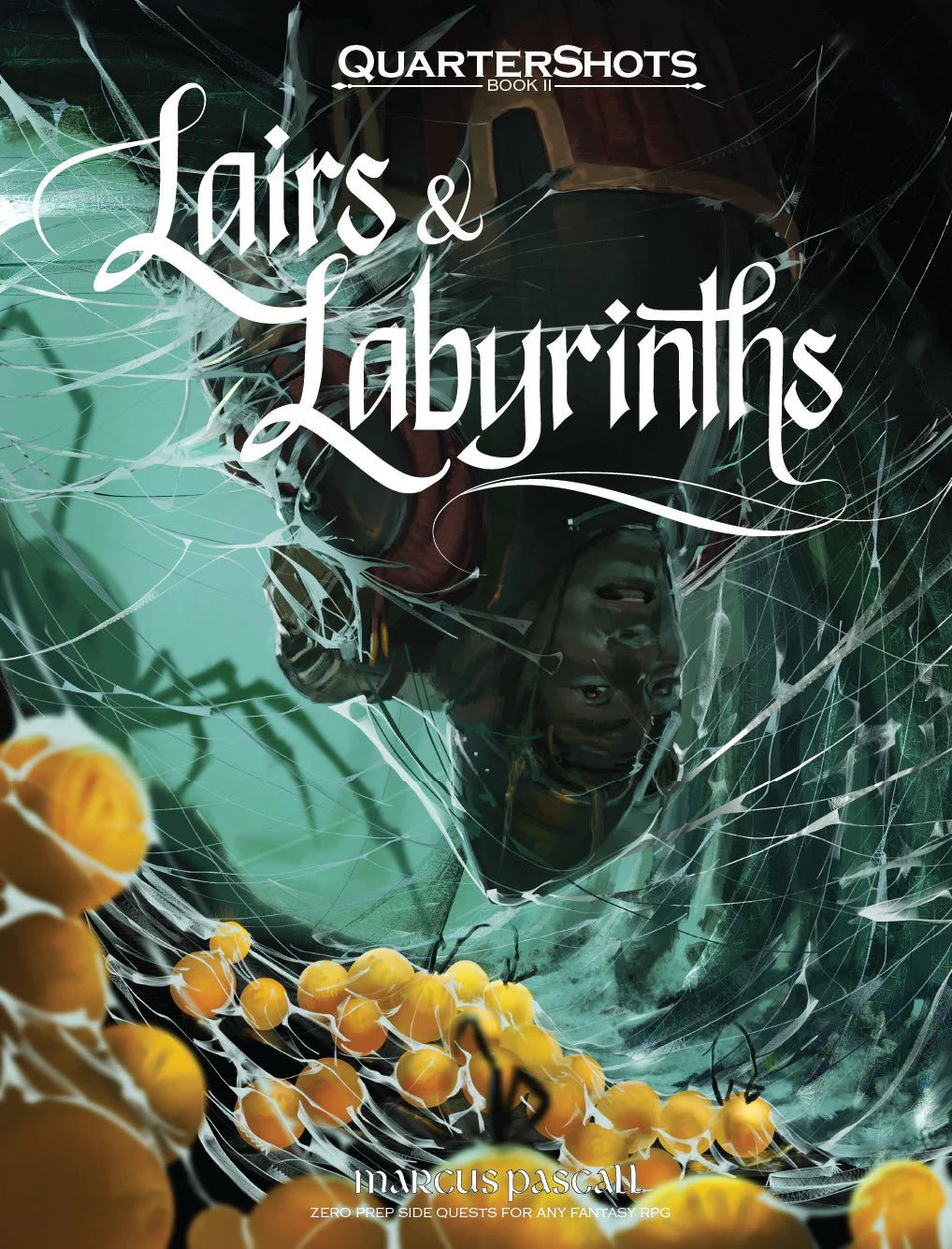 Quartershots: Lairs & Labyrinths - Starbase 505