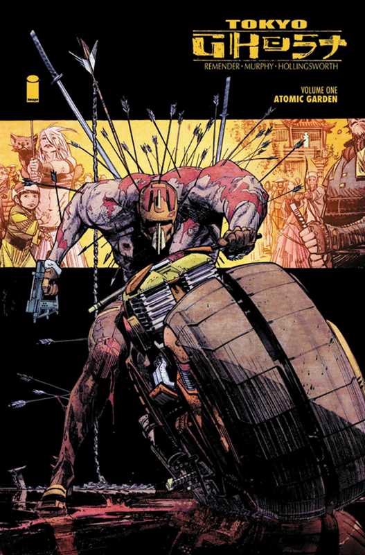 Tokyo Ghost Volume 1: Atomic Garden by Rick Remender - Starbase 505