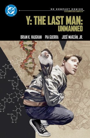 Y: The Last Man: Unmanned: DC Compact Comics Edition - Starbase 505