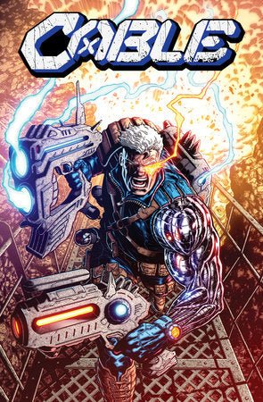 Cable: Love and Chrome - Starbase 505