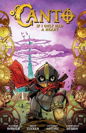 Canto Volume 1: If I Only Had a Heart (Hardcover) - Starbase 505