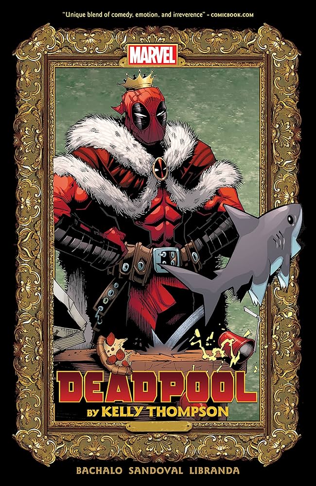 Deadpool By Kelly Thompson - Starbase 505