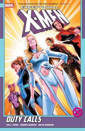 Exceptional X - Men Vol. 1: Duty Calls - Starbase 505