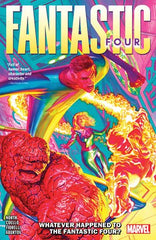 Fantastic Four Vol. 1: Whatever Happened To The Fantastic Four? - Starbase 505