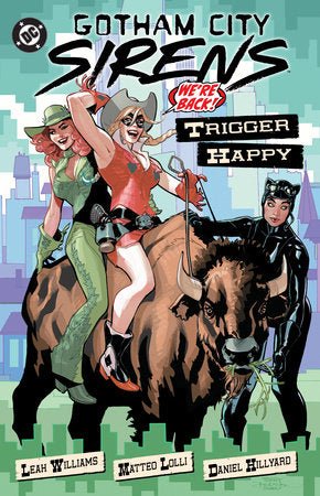 Gotham City Sirens: Trigger Happy - Starbase 505