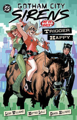 Gotham City Sirens: Trigger Happy - Starbase 505