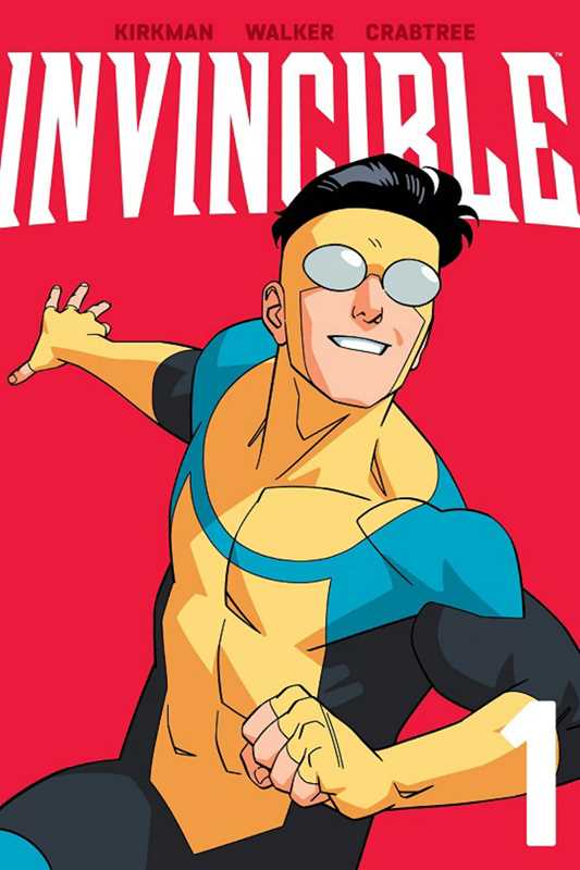 Invincible Volume 1 (New Edition) by Robert Kirkman - Starbase 505