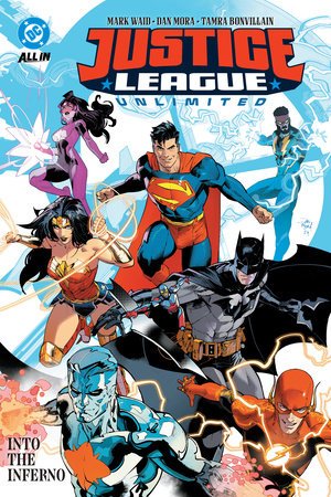 Justice League Unlimited Vol. 1: Into the Inferno - Starbase 505