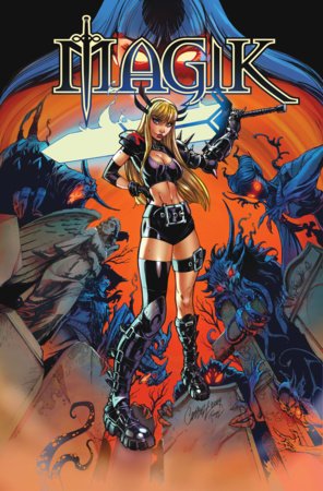 Magik Vol. 1: Unleashed - Starbase 505