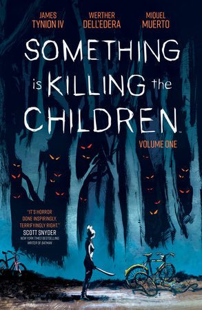 Something is Killing the Children Vol. 1 - Starbase 505