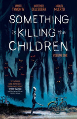 Something is Killing the Children Vol. 1 - Starbase 505