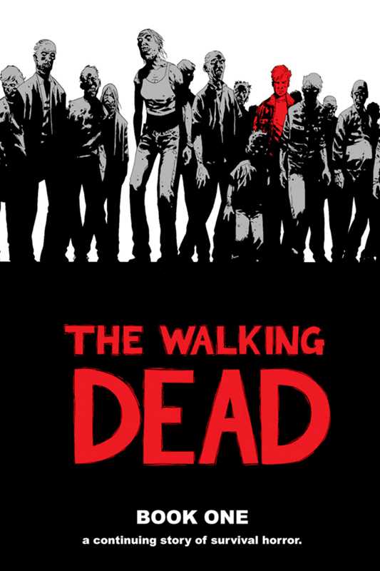 The Walking Dead Book 1 by Robert Kirkman - Starbase 505