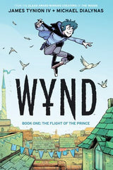 Wynd Book One: The Flight of the Prince - Starbase 505